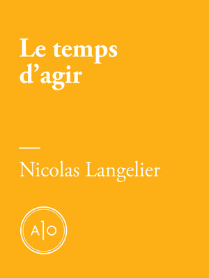 cover image of Le temps d'agir